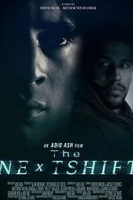 Watch The Next Shift Gomovies123