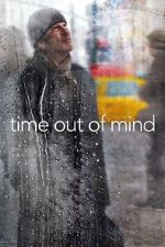 Watch Time Out of Mind Gomovies123