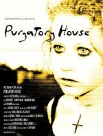 Watch Purgatory House Gomovies123