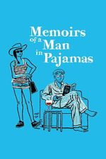 Watch Memoirs of a Man in Pajamas Gomovies123