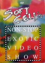 Watch Soft Cell - Soft Cell\'s Non-Stop Exotic Video Show Gomovies123