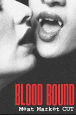 Watch Blood Bound Gomovies123