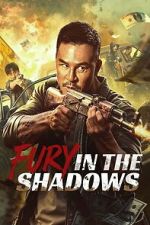 Watch Fury In the Shadows Gomovies123