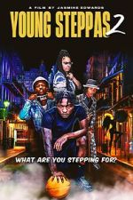 Watch Young Steppas 2 Gomovies123