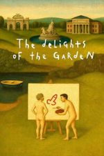 Watch The Delights of the Garden Gomovies123