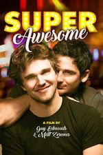 Watch Super Awesome! Gomovies123