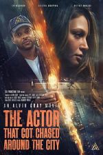 Watch The Actor That Got Chased Around the City Gomovies123