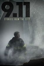 Watch 9/11: Stories from the City Gomovies123