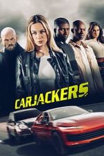 Watch Carjackers Gomovies123