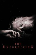 Watch The Unforgiving Gomovies123