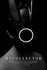 Watch Recollector (Short 2023) Gomovies123