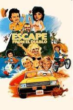 Watch Escape from El Diablo Gomovies123
