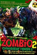 Watch Zombio 2: Chimarrão Zombies Gomovies123