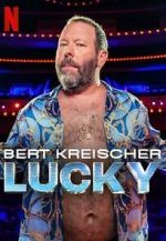 Watch Bert Kreischer: Lucky Gomovies123