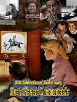 Watch Best Classic Commercials - The Golden Era of Advertising Gomovies123