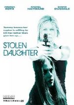 Watch Stolen Daughter Gomovies123