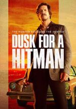 Watch Dusk for a Hitman Gomovies123