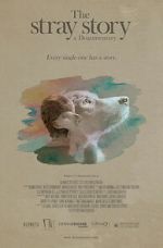 Watch The Stray Story: A Dogumentary Gomovies123