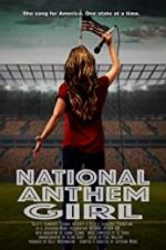 Watch National Anthem Girl Gomovies123