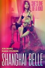 Watch Shanghai Belle Gomovies123