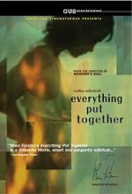 Watch Everything Put Together Gomovies123