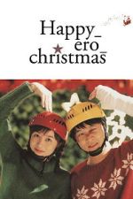 Watch Happy_Ero_Christmas Gomovies123