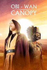 Watch Obi-Wan Canopy Gomovies123