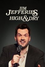 Watch Jim Jefferies: High n' Dry Gomovies123
