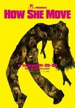 Watch How She Move Gomovies123