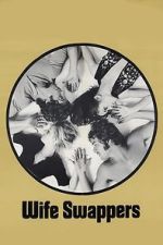 Watch The Wife Swappers Gomovies123