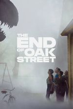 Watch The End of Oak Street Gomovies123