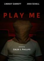 Watch Play Me (Short 2023) Gomovies123