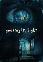 Watch Goodnight, Light Gomovies123