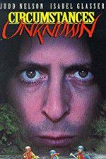 Watch Circumstances Unknown Gomovies123