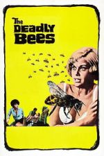 Watch The Deadly Bees Gomovies123