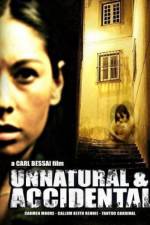 Watch Unnatural & Accidental Gomovies123
