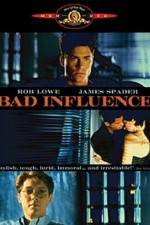 Watch Bad Influence Gomovies123