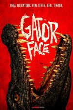 Watch Gator Face Gomovies123
