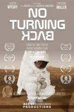 Watch No Turning Back Gomovies123