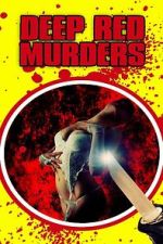 Watch Deep Red Murders Gomovies123
