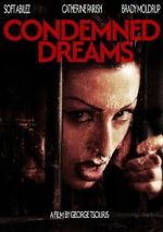 Watch Condemned Dreams Gomovies123