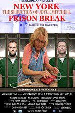 Watch New York Prison Break the Seduction of Joyce Mitchell Gomovies123