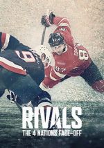 Watch Rivals: The 4 Nations Face-Off Gomovies123