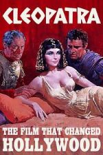 Watch Cleopatra: The Film That Changed Hollywood Gomovies123