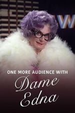 Watch One More Audience with Dame Edna Everage Gomovies123