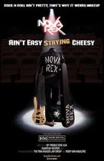 Watch Nova Rex: Ain\'t Easy Staying Cheesy Gomovies123