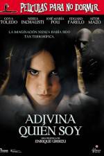 Watch Películas para no dormir Adivina quien soy Gomovies123