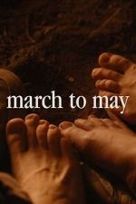 Watch March to May Gomovies123