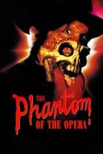 Watch The Phantom of the Opera Gomovies123