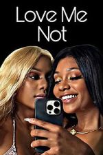 Watch Love Me Not Gomovies123